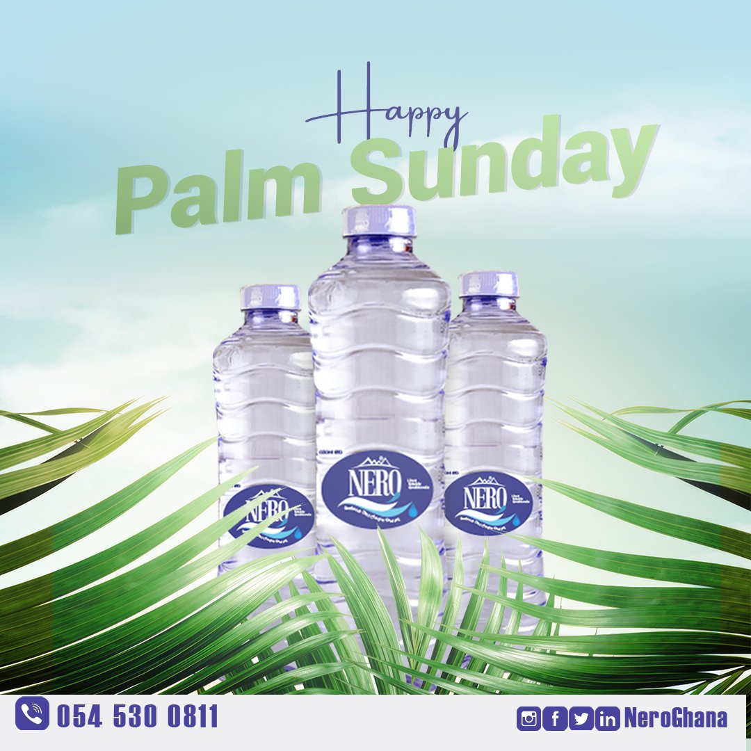 neroghana's tweet photo. Happy Palm Sunday. Stay hydrated 💧#NeroGhana

#DrinkNero #WeCare #ExperienceNature #TrustInEveryDrop #LoveNeroMineralWater https://t.co/z91PUgcnDP