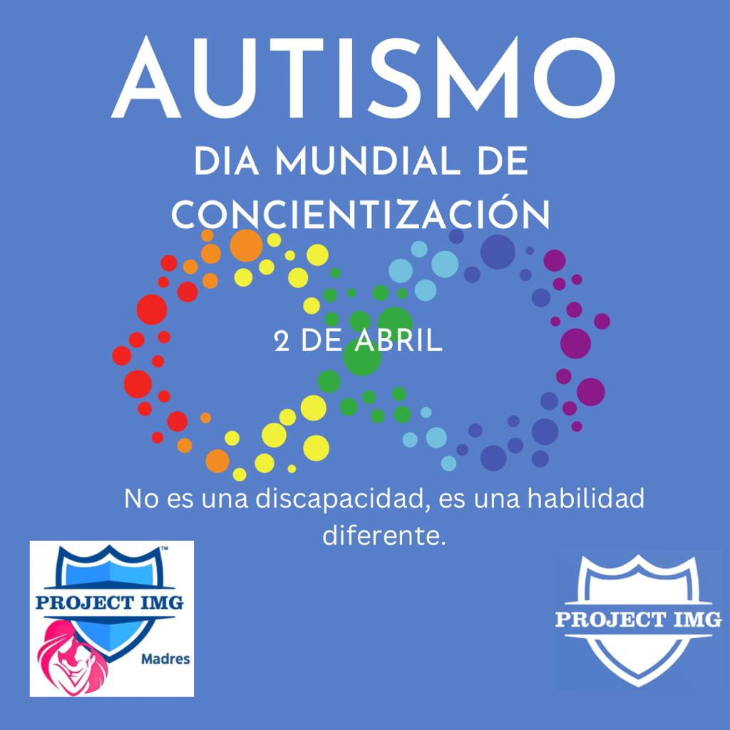 PIMGlatino's tweet photo. Project IMG Madres nos recuerda que el Autismo no es una discapacidad sino una habilidad diferente, que estas personas solo ven el mundo distinto!
#Felizdiadelautismo #1porcada26ninos #autismo @ProjectImg #projectIMGlatino https://t.co/iHY6TQ7bzK