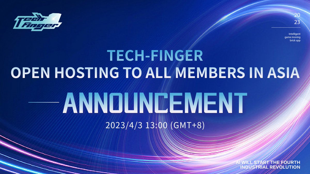 TechFinger_'s tweet photo. 🎉To all #TechFinger followers

Recently we have improved our system based on your feedback and suggestions.

We announce that #TechFinger hosting function will be available for all Asian members on April 3, 2023 at 13:00 (GMT+8).

Let's celebrate this progress together! https://t.co/vutN3KfTA3