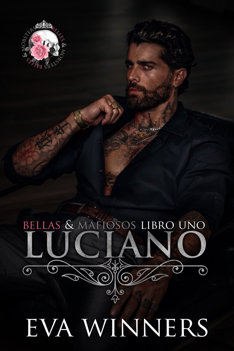 🌹Bellas &amp; Mafiosos #1 

☠️Luciano por Eva Winners

Preventa disponible: amzn.to/4319vUw

Disponible Mayo 1ro, 2023

#LibrosRecomendados #romancemafia 
#romanceoscuro #librosenespañol #sirenasquad #sirenaaudiobooks #KindleUnlimited #spicybooks