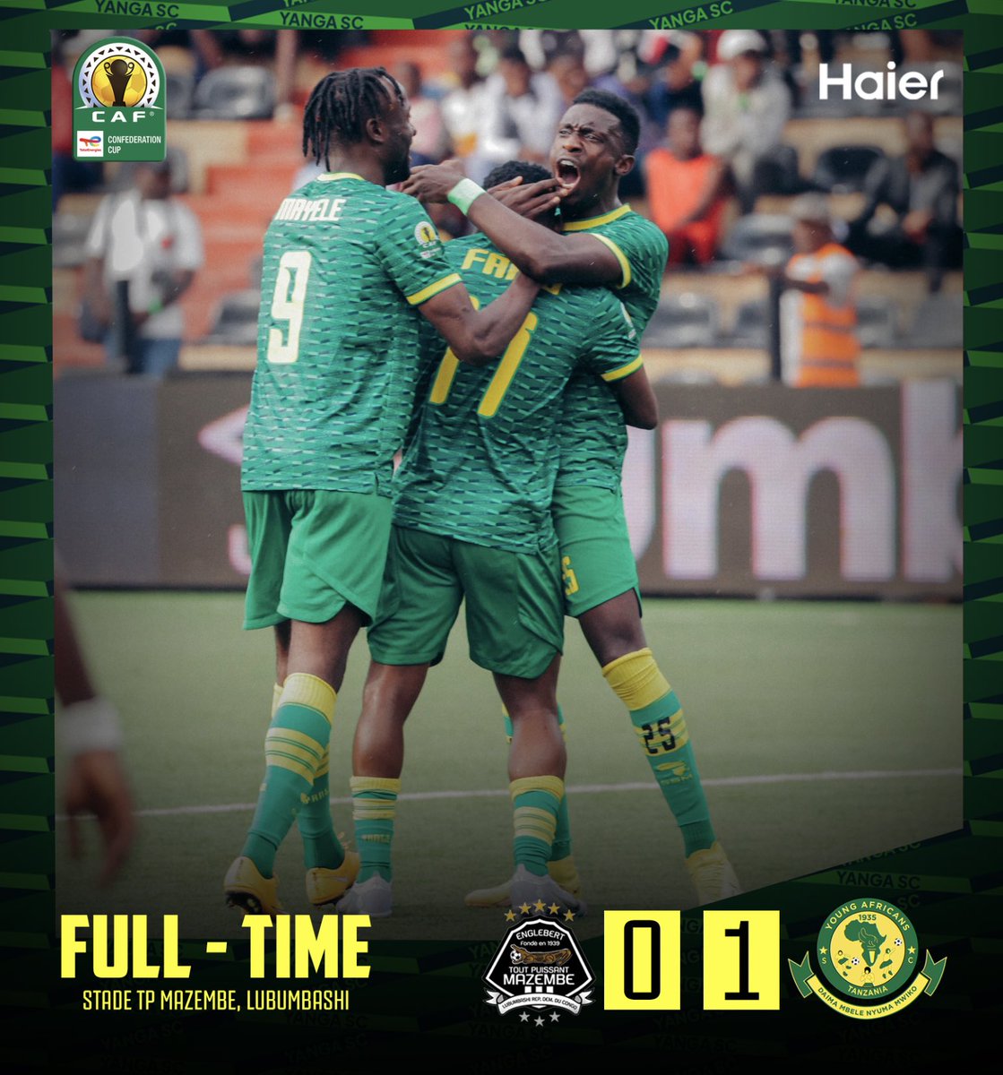 YoungAfricansSC's tweet photo. 𝗙𝗨𝗟𝗟 𝗧𝗜𝗠𝗘⏱️| #CAFCC

TP Mazembe 0-1 Young Africans SC

Hivi ndivyo nchi inavyowakilishwa🇹🇿 #TheClubAboveAll 

#TimuYaWananchi 
#DaimaMbeleNyumaMwiko https://t.co/XTRQHkASoS