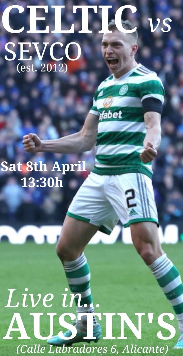 #CELRAN Up against newcomers #Sevco to stretch the gap in the #spfl. Major traffic and pedestrian diversions due to Easter processions. Get along early. #HH #celtic #football #Alicante @celticbars @CeltsOnTV @celtic_madrid @ValenciaPatsCSC @xabiacsc