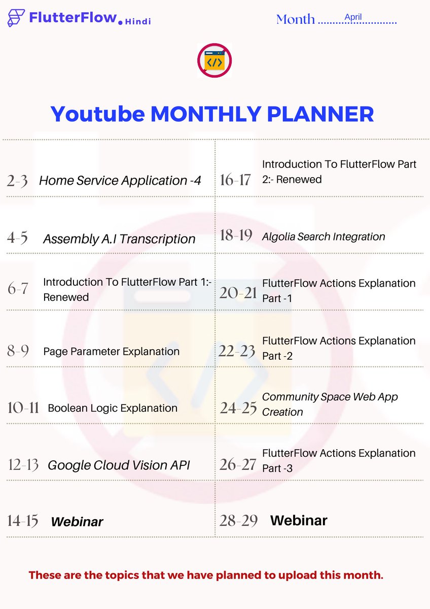 SpreeCode's tweet image. YouTube Monthly Planner For Hindi Video @flutterflow @Flutterflow_hi #flutterflow