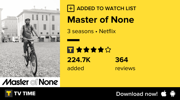 I've just started following Master of None tvtime.com/r/2LwQg #tvtime