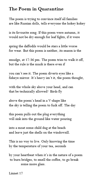 KateClanchy1's tweet photo. This poem is 3 years old. I haven't read anything that better evokes the burden of lockdown on young people. Linnet was 17. https://t.co/ZOtG3kzEMV