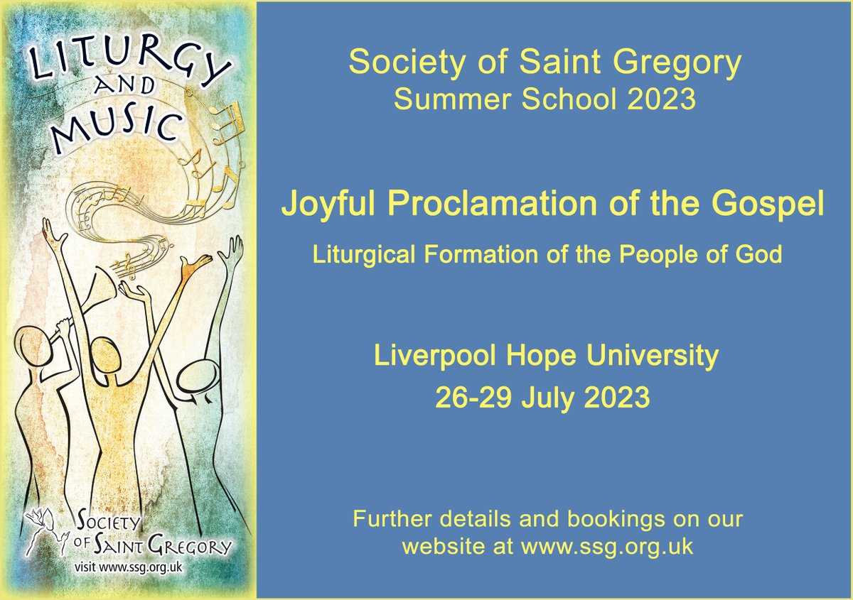 LiturgyAndMusic's tweet photo. Bookings are now open for this year’s SSG Summer School, ‘Joyful Proclamation of the Gospel’, to be held at Liverpool Hope University, 26-29 July.  Further details: https://t.co/Jf0XhnOhew #liturgy #music #summerschool #ssg https://t.co/R4DjTy2NQ0