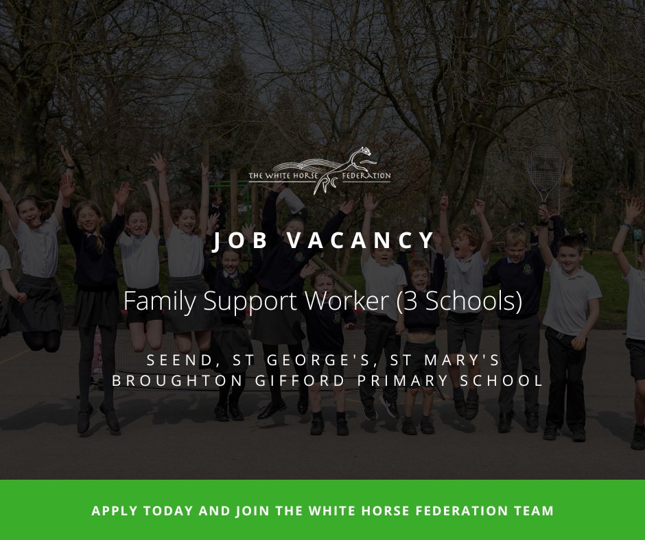 St Mary’s Primary Broughton Gifford on Twitter "We're looking for an experienced Family Support