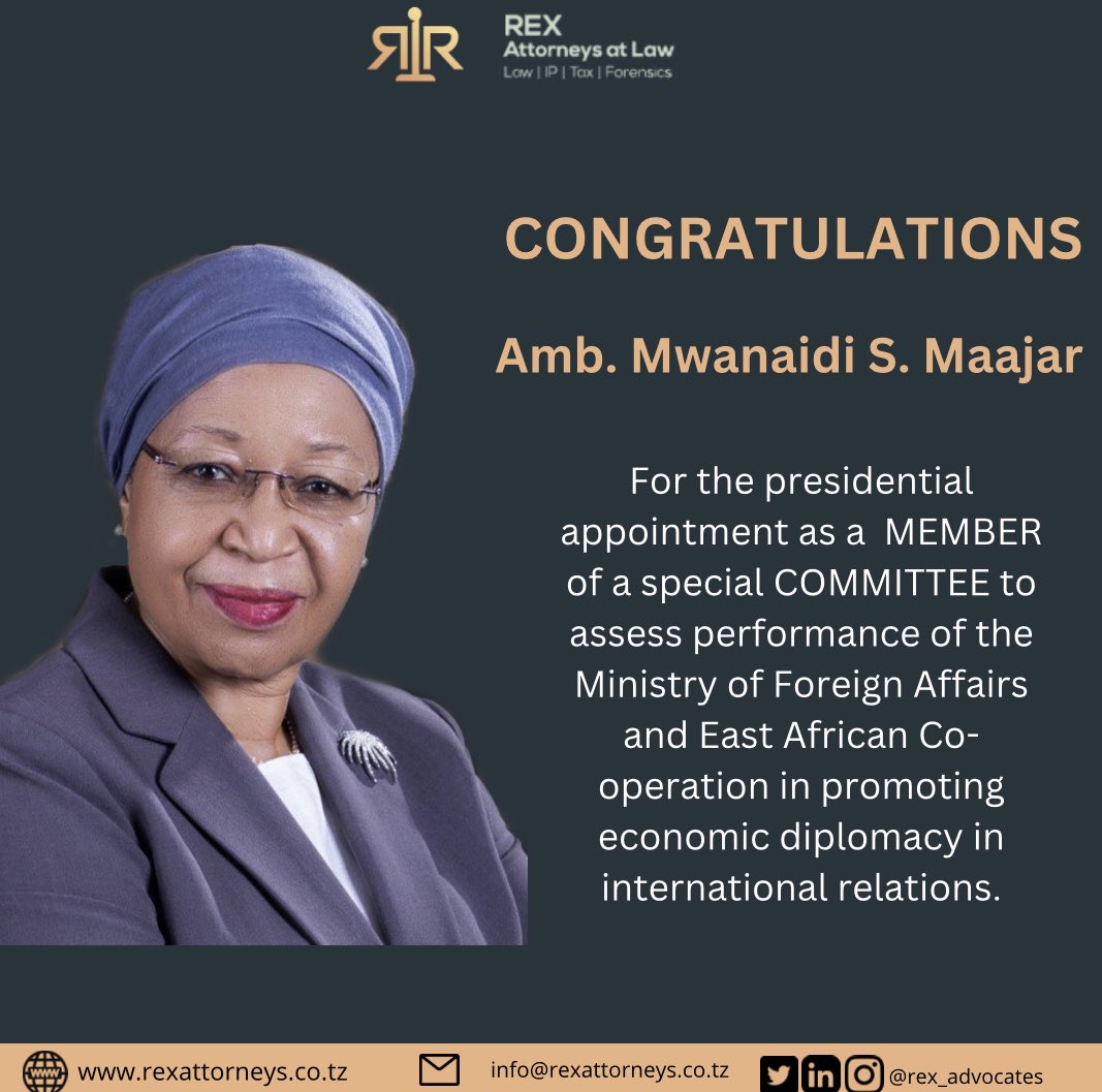RexAdvocates's tweet photo. Congratulations Chairperson Amb. Maajar on her appointment by Mama Samia Suluhu, as one of the members of a special committee to assess the performance of the Ministry of Foreign Affairs and East African Co-operation in promoting economic  diplomacy in international relations https://t.co/PxDVq0b1IH