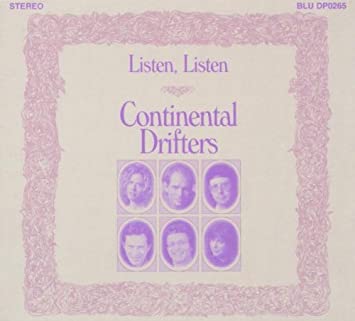 『Listen Listen/Continental Drifters』(2001)ピーター・ホルサップルやスーザン・カ