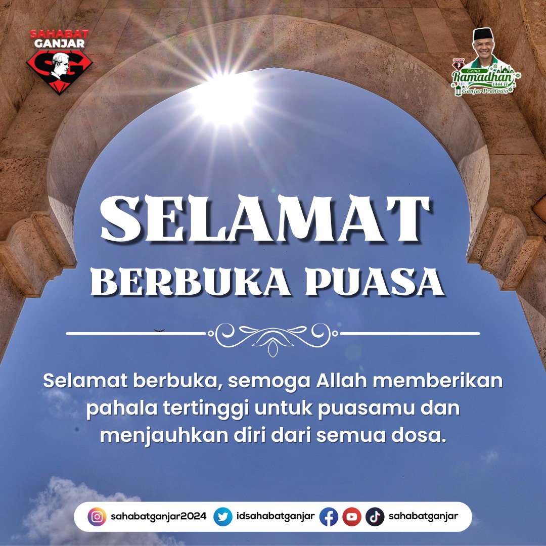 Merdunya lantunan suara adzan. Terdengar dari arah mushola. Kuucapkan sapa dengan senyum iman. 

Selamat Berbuka Puasa Sahabat !!!

#sahabatganjar #ganjarpranowo #ganjar