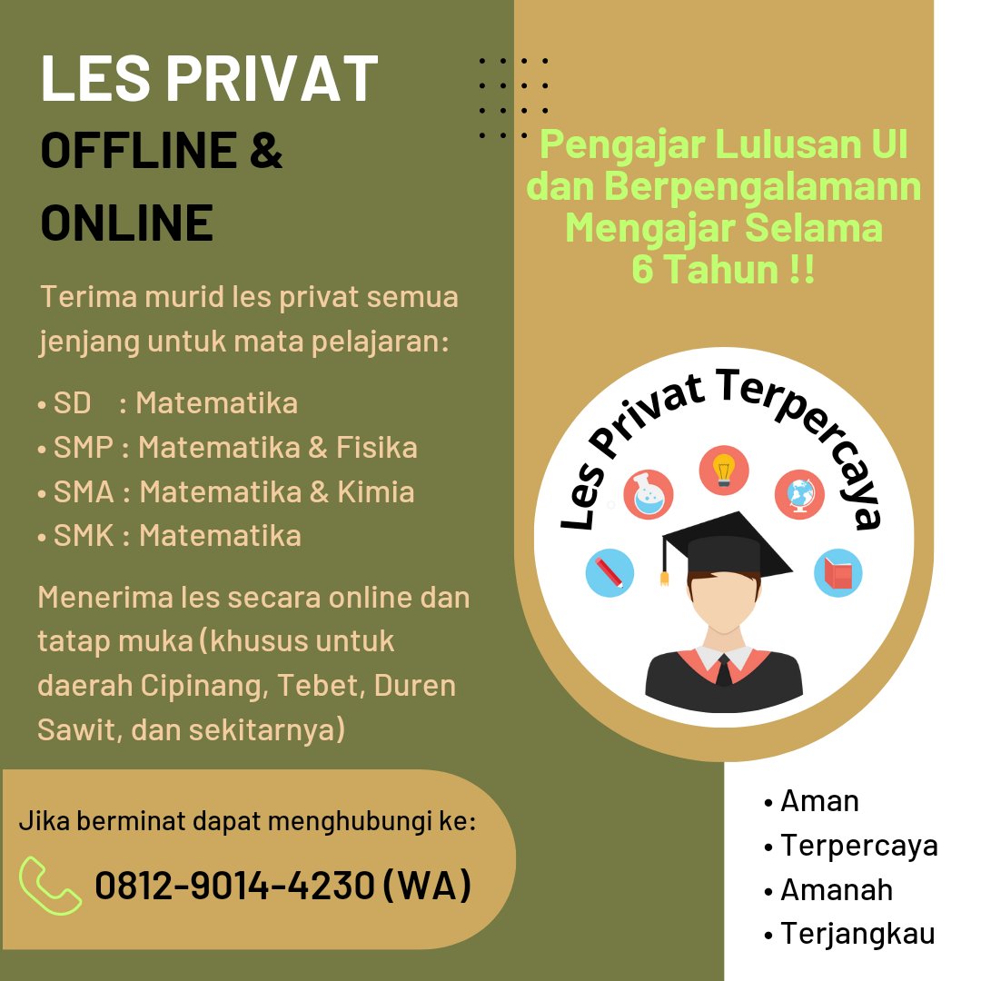 Jokitugas_mudah's tweet photo. Terima murid les privat materi matematika (SD, SMP, SMA), fisika (SMP), &amp; Kimia (SMA)
Menerima murid les privat online &amp; offline (khusus daerah Jakarta Timur).
Yang berminat dapat menghubungi via WA yaa!
#tutormatematika #tutorkimia #tutorfisika #lesprivat #jokitugas #tutoronline https://t.co/iqnmS2JqJ4
