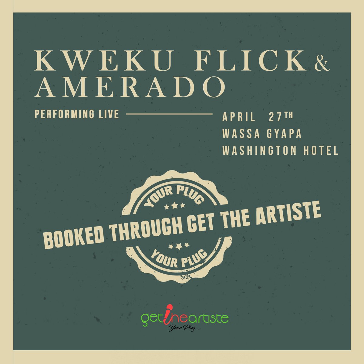 Gettheartiste's tweet photo. Confirmed ✅. @amerado_burner &amp; @kwekuflick on 27th April at Wassa Gyapa.
#BookedThroughGetTheArtiste https://t.co/lLW3uyrAdT