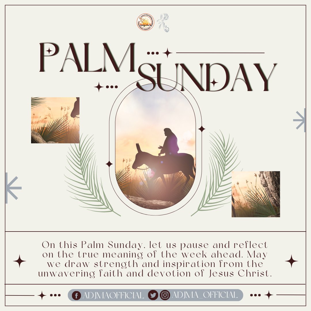 adjma_official's tweet photo. On this special day of ๐๐๐ฅ๐ฆ ๐๐ฎ๐ง๐๐๐ฒ, we commemorate the triumphant entrance of our Savior, Jesus Christ, into Jerusalem. The same way He has been warmly welcomed by the waving of palm leaves, is the same warmth we must welcome Him with into our hearts.
#LabanAdJMA๐ฅ https://t.co/LM6LjEdsYB