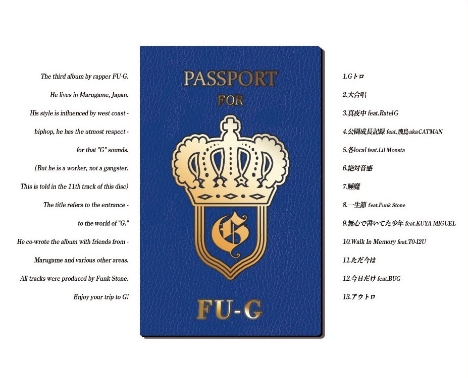FU_G723's tweet photo. 【告知2】
同日5/13
FU-G 3rdALBUM
『Passport For G』リリース🌟🌟

トラックは全部名古屋のFunk Stone
彼のトラックが好きすぎてアルバムが完成しました🤝🤝

配信&amp;CD💿
¥2.000

本日から発送の連絡も受け付けます📝
全国各地の気の合う同志達連絡待ってます🔥

Design/@y0kotetsu https://t.co/ThrdZfWjzc