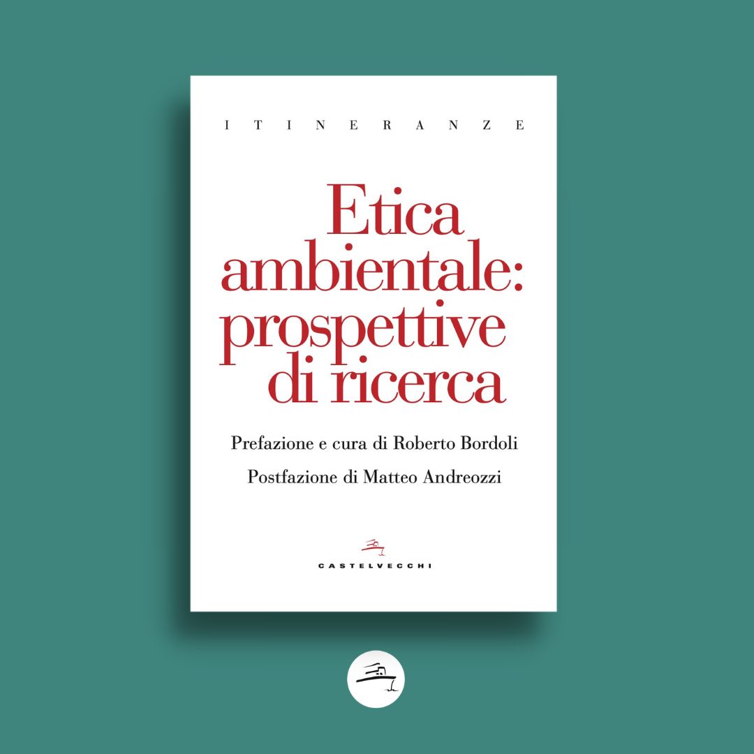 CastelvecchiEd's tweet image. Due novità sul problema più urgente dei nostri tempi:

📗 "Etica #ambientale: prospettive di ricerca", prefazione e cura di Roberto Bordoli, postfazione di Matteo Andreozzi.

📗 Carlo Perazzo, "In comune. Nessi per un’antropologia #ecologica".

castelvecchieditore.com