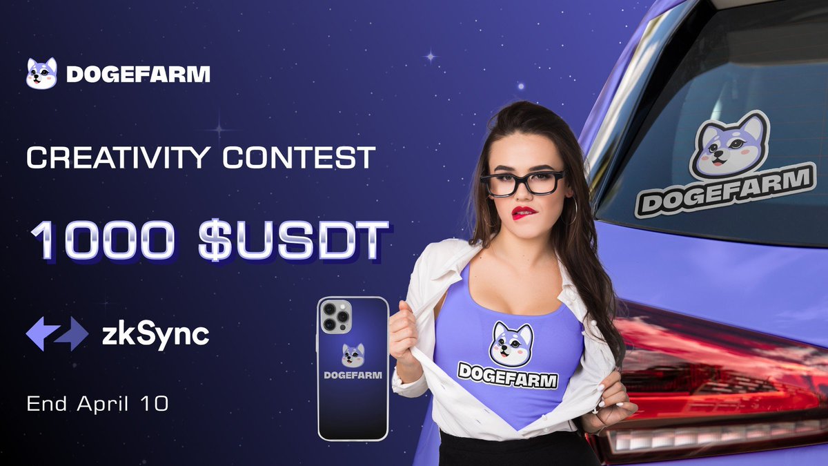 🏎️ CREATIVITY CONTEST + $1000 USDT 🏆

Rules:
1⃣Change profile picture 👉 bit.ly/3McGOxW
2⃣RT &amp; Tag 3
3⃣Post creative photos, video with #DogeFarm &amp; share why you believe in $DOF, use tag <a href="/DogeFarmZK/">DogeFarm | Live on zkSync Era Mainnet</a>
4⃣Post on Twitter &amp; our TG Group

🧵