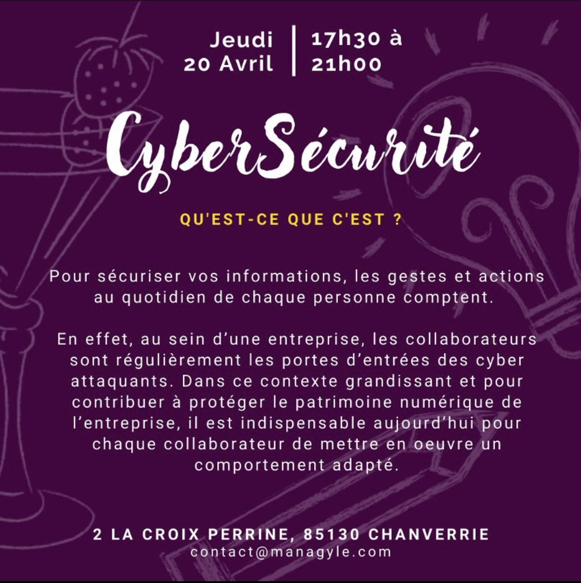 managyle's tweet photo. AFTERWORK « CYBERSECURITÉ » 
1 Thème / 1 Apéro / 1000 Liens
20 avril 2023 
#TerritoireApprenant #formation #vendée #afterwork https://t.co/ERhDINcrGR