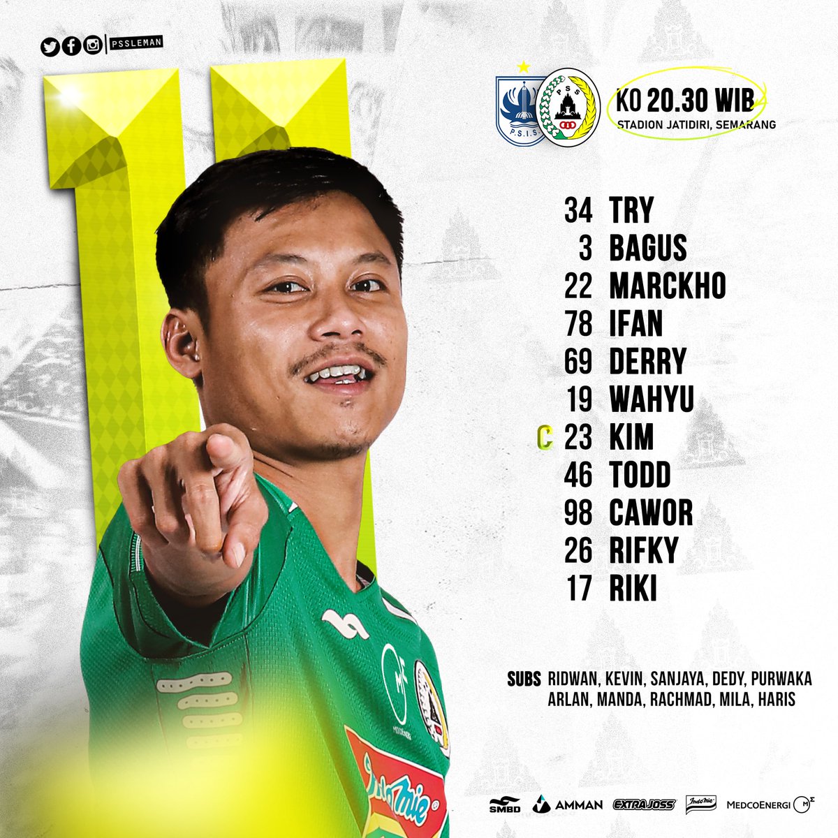 InfoMakan2's tweet image. Our starting XI against PSIS Semarang tonight! 🔥

#PSS #UnityForOurGlory #PSISvsPSS #PSSday
