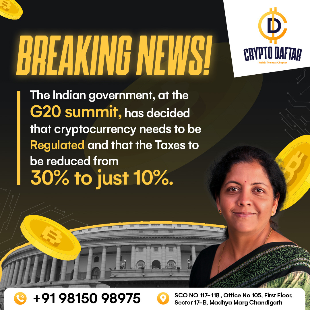 Cryptodaftar's tweet photo. Breaking News - Indian government makes move to regulate cryptocurrency and reduce taxes !! โก
#cryptocurrency #reducetaxes #cryptotaxes #cryptodaftar #g20summit https://t.co/ylhdTtW11n