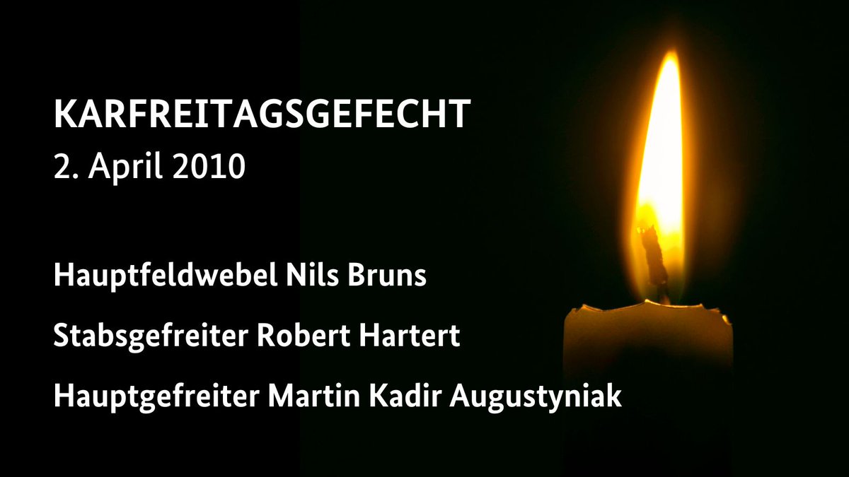 BMVg_Bundeswehr's tweet photo. Heute vor 13 Jahren sind drei Soldaten beim #Karfreitagsgefecht in Afghanistan gefallen. Sie bleiben für immer #unvergessen. https://t.co/m2MpeN6XpI