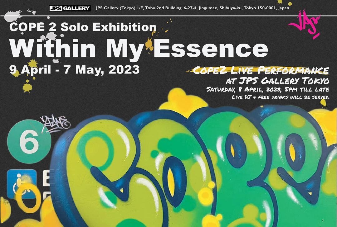 jpsgallery's tweet photo. 🇯🇵 COPE 2 | Within My Essence
COPE 2 Live Performance & Opening Reception: Saturday, 5pm till late, 8 April, 2023
Exhibition Dates: 9 April - 7 May, 2023
Venue: JPS Gallery (Tokyo), 1/F, Tobu 2nd Building, 6-27-4, Jingumae, Shibuya-ku, Tokyo 150-0001, Japan
#jpsgallery #cope2 https://t.co/32172Bvyww
