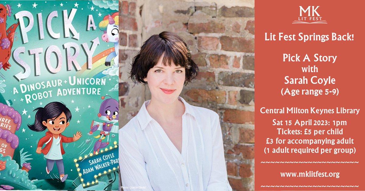 MKlitfest's tweet image. Tales with dinosaurs? Or unicorns? Or robots? You decide, when Sarah Coyle, author of Pick A Story comes to Central #MiltonKeynes Library on 15/4!
Tickets at mklitfest.org
#kidsbooks #childrensbook #adventurebooks #miltonkeynesevents #picturebooks #childrensevents