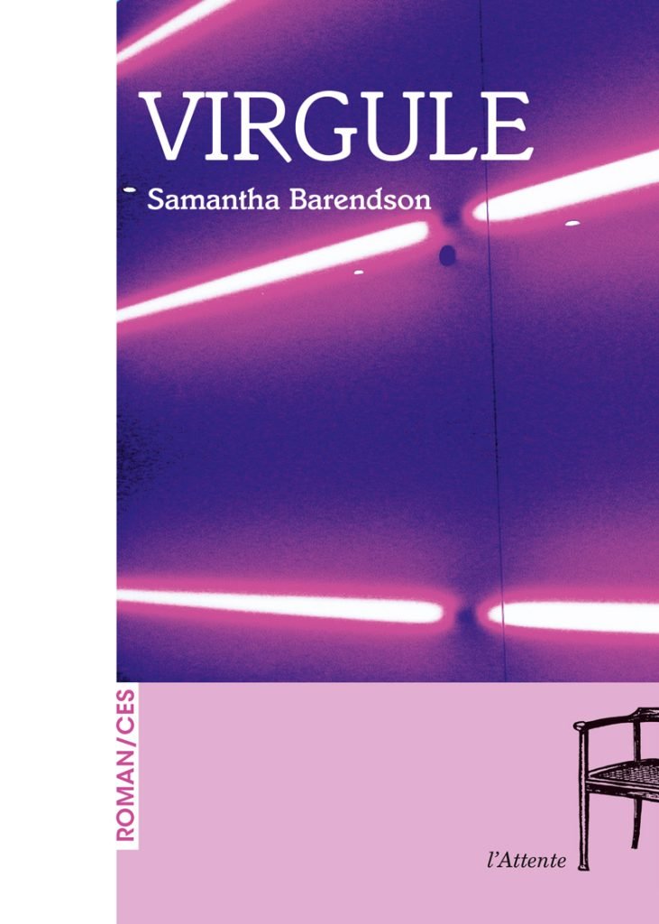PhilippeAnnocq1's tweet photo. Virgule, de Samantha Barendson, vient de paraître aux éditions de l’Attente ; ça tombe bien. (Lisez l'article pour savoir pourquoi.)

@lattenteditions 
@sbarendson

https://t.co/cQkNngZOIo https://t.co/B56ESmfCMn