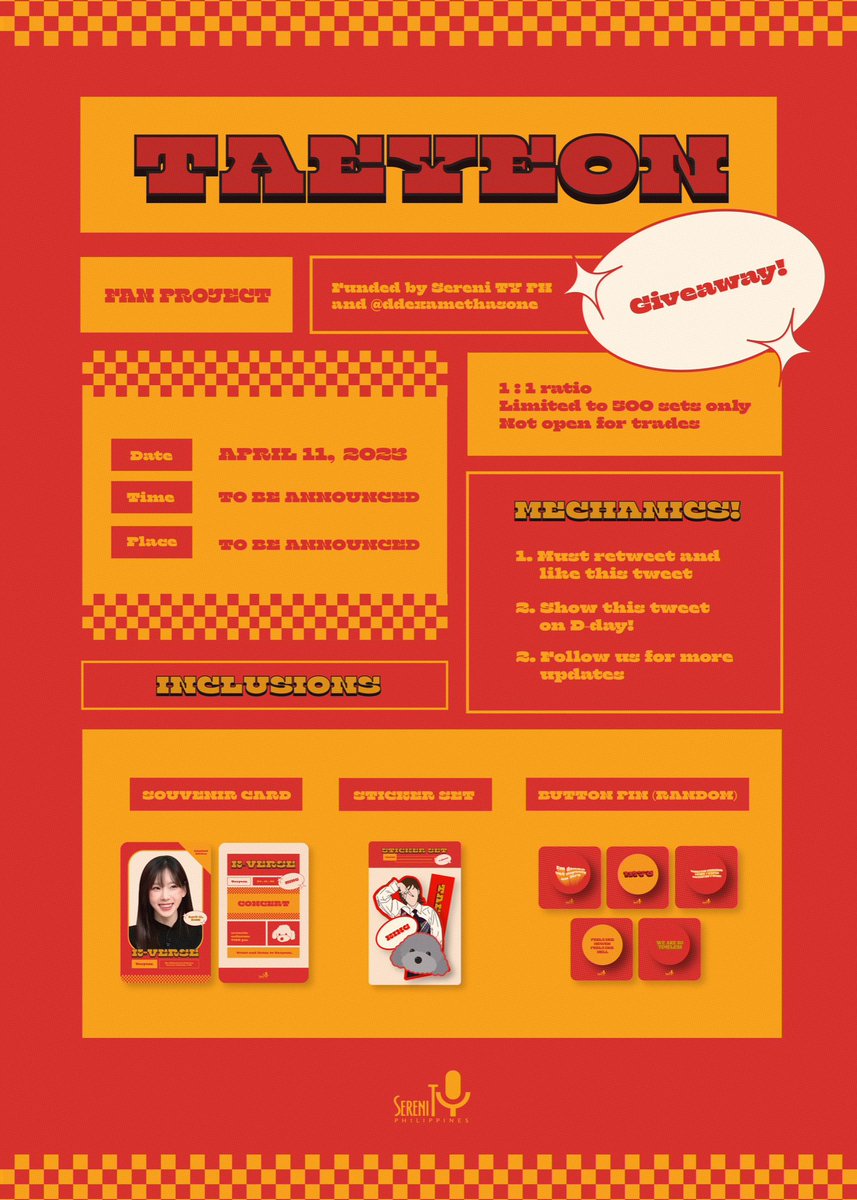 Taeyeon #KVersePH Fan Project Giveaway for SONEs! 🧡

✨ 1:1 ratio (limited to 500 sets only)
✨ check poster to join giveaway 
✨ exact time and location TBA

Set Inclusion: 
   • Souvenir card 
   • Sticker Set (4 pieces) 
   • Button Pin (random)