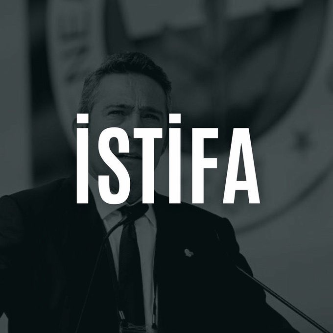 Ali Koç istifa