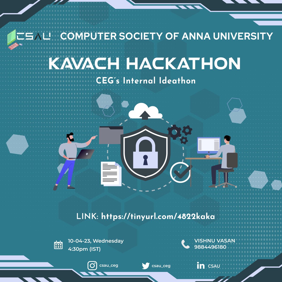 csau_ceg's tweet photo. Registration for Kavach 2023's Internal Hackathon round is now open!
Please ensure that you've formed a team of 6 members and have read through the given guidelines.
Registration link:
https://t.co/HPibRUZREx
Registration deadline:
April 3, 2023, 5PM
#kavach2023 #hackathon https://t.co/OAt4ExWopb