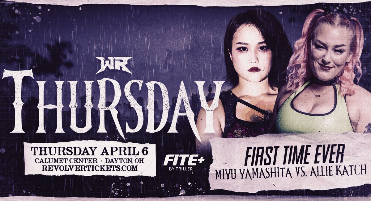 Triller_TV's tweet image. 🔥Break up the work week with a stunning @PWRevolver #RevolverTHURSDAY event from Dayton, Ohio LIVE on #FITEplus.

👀Witness some first-time battles, scrambles, and titles on the line.

Thurs | Apr 6 | 8pmET | bit.ly/REThursdayFITE…