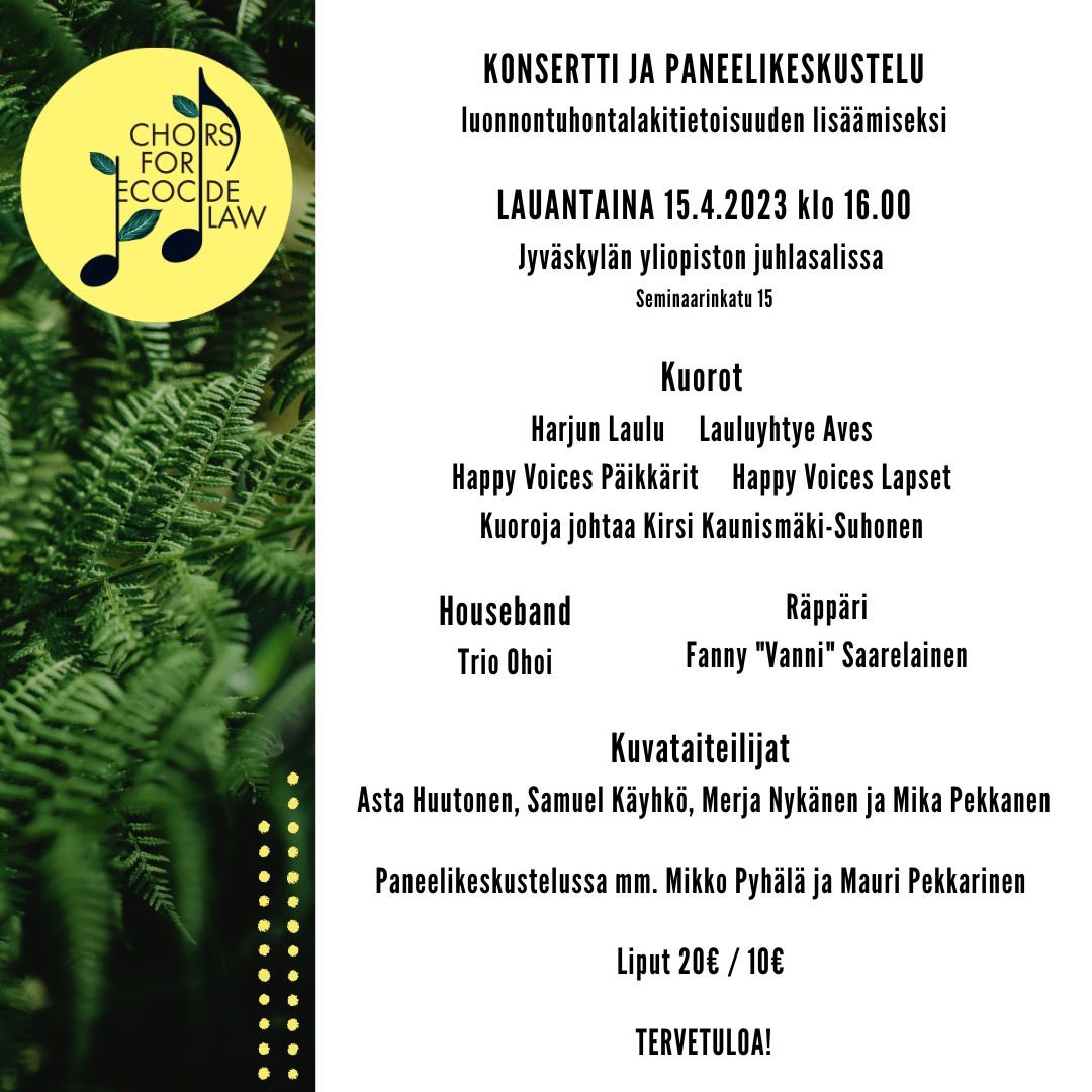 PanuHalme's tweet photo. Pitääkö kuudes sukupuuttoaalto pysäyttää? Onko jossain joku raja? Laki luonnontuhonnan estämiseksi, ecocide law, voisi olla yksi ratkaisu. Lämpimästi tervetuloa konserttiin ja paneelikeskustelua seuraamaan. @PekkarinenMauri @AlliPylkko @kauniski https://t.co/FQU98z54Ed