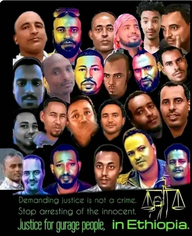 የጉራጌ ልጆች የግፍ እስረኞች ፍቱልን! ወንድሞቻችን የነፃነት ታጋይ እንጂ ወንጀለኛ አይደሉም!

ፍትህ መጠየቅ ወንጀል አይደለም። ንፁሀንን ማሰር ይቁም ።

ፍትህ ለጉራጌ ህዝብ በኢትዮጵያ።

Demanding justice is not a crime. Stop arresting of the innocent.