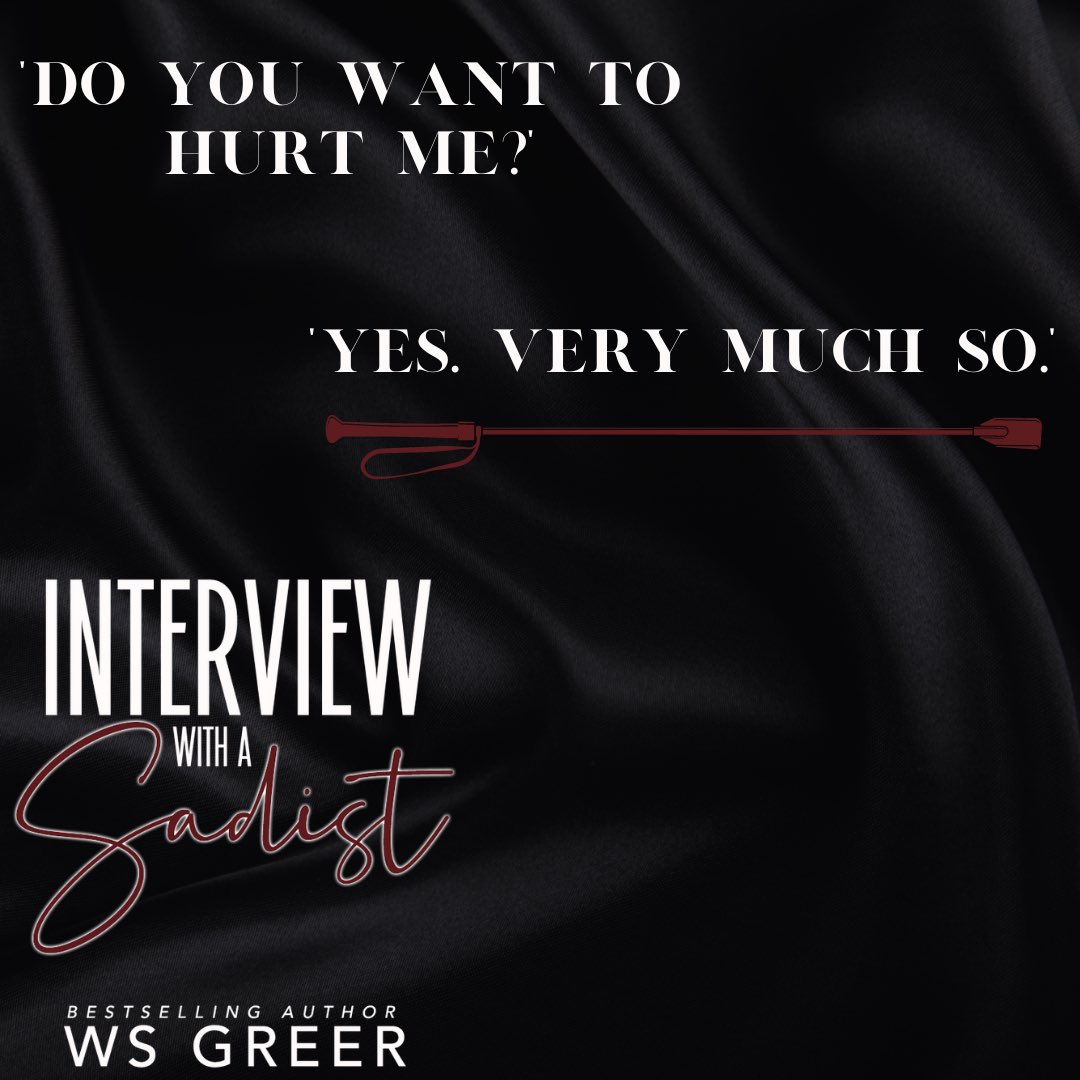 INTERVIEW WITH A SADIST  by WS Greer coming April 6!
 
#PreOrderHere: amzn.to/3Jl52nC
 
“This is the assignment, Bree … and we’re not going to back out just because you have an aversion to weirdos and kinkiness.”

#newbookalert #comingsoon #wsgreer #readmoreromance