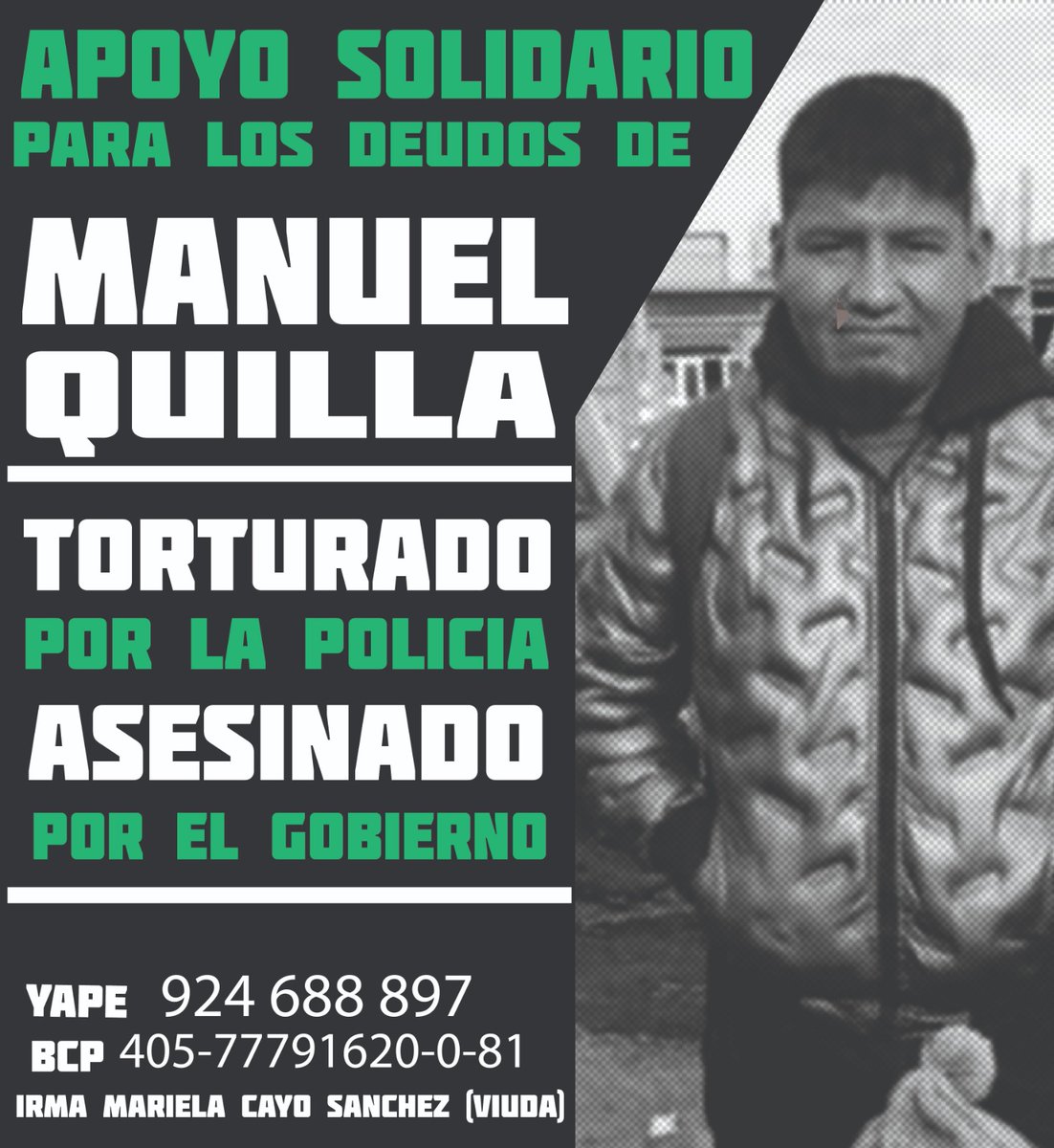 #URGENTE #MANUELQUILLA Solicitamos apoyo a los deudos familiares del compañero asesinado tras recibir golpizas y tortura por parte de la PNP. Era un firme combatiente y padre de familia de 2 hijos/as. Lo recordaremos por su lucha

No más impunidad!
Fuera Dina Boluarte!