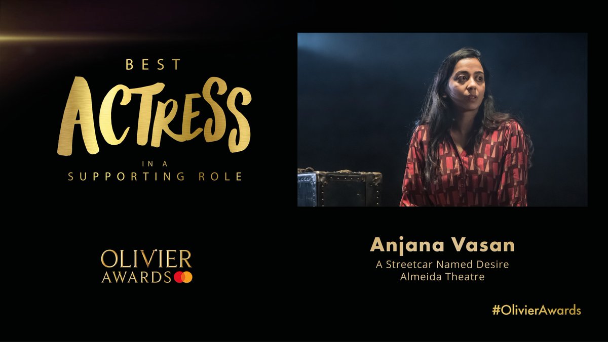 The Olivier Award for Best Actress in a Supporting Role goes to @aj_vasan for @StreetcarPlay at the <a href="/AlmeidaTheatre/">Almeida Theatre</a>.
  
#OlivierAwards