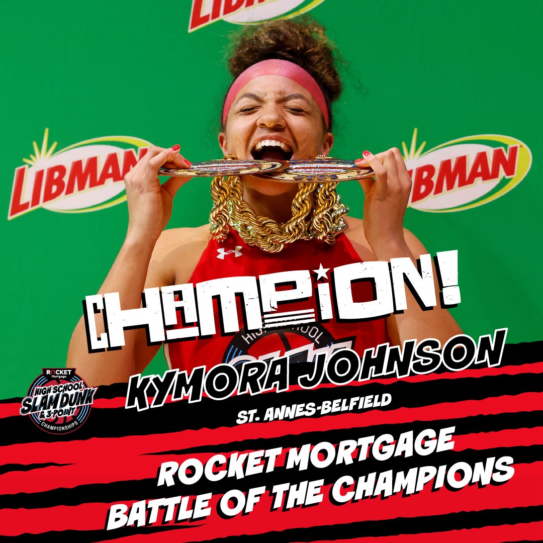 SHE DOES IT AGAIN 😮 @KymoraJohnson_ is your @RocketMortgage Battle of the Champions CHAMPION 💪 #HighSchoolSlam