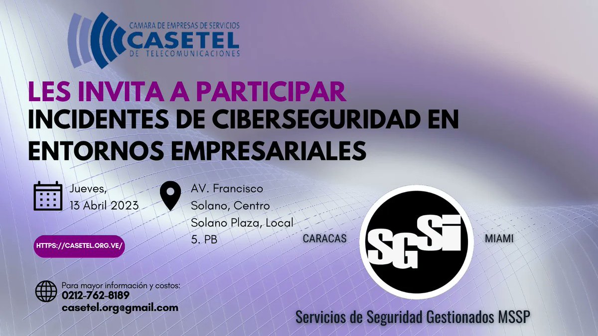 SGSI0526_LC's tweet photo. Cordial invitación afiliados y no afiliados, interesados a la gran comunidad #ciberseguridad de #venezuela manejando incidentes de seguridad lógica en las empresas y no morir en el intento @casetel1 #cibersecurityvenezuela #cibersecurityteam https://t.co/kiuVYlJeLH