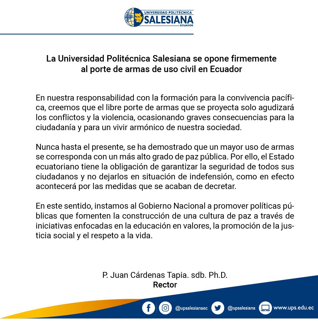 upsalesianaec's tweet photo. 📜 #ComunicadoUPS sobre el porte de armas en el #Ecuador. Hacemos un llamado a la paz y al diálogo para resolver cualquier conflicto. Juntos podemos crear un ambiente de seguridad y confianza para toda la sociedad y comunidad universitaria.

❗ Pedimos mantenerse informados a través de los canales oficiales y no difundir información falsa.

#UPSEcuador #UPSEsPaz #NoAlPorteDeArmas