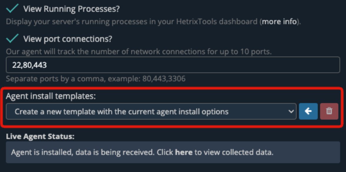 Introducing 'Agent Install Templates' for our Linux Server Monitoring Agent.

This feature allows you to save the agent install options in a template and easily reuse them for new agent installs.

Read more about this feature in our documentation: 
docs.hetrixtools.com/server-monitor…