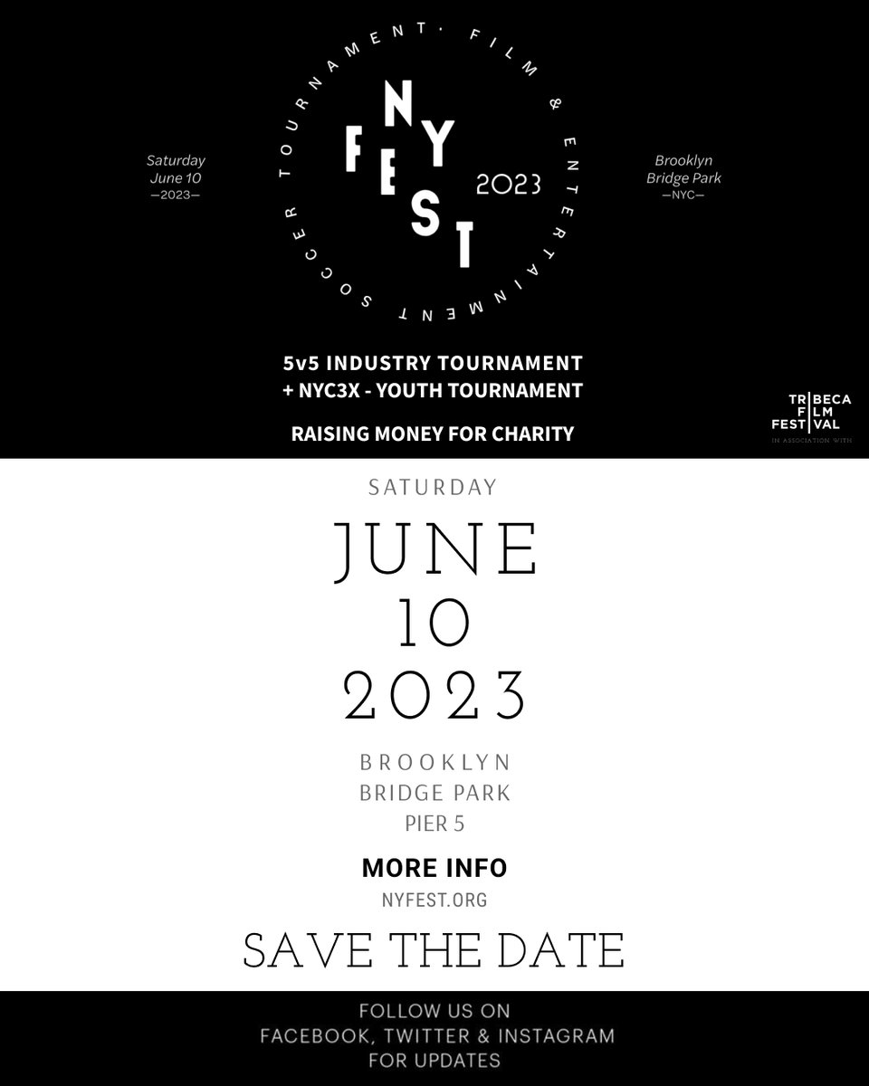 NY_FEST's tweet photo. Save the date! @NY_Fest has arrived – the 5x5 industry tournament, partnered with @Tribeca, kicks-off June 10th @bbpnyc ⚽️ https://t.co/u5eyBKIJd3