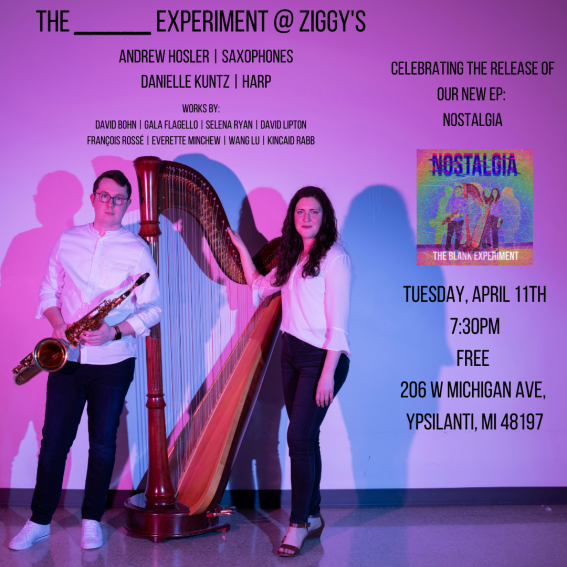 The _____ Experiment (@blankexperiment) on Twitter photo Come join us at our release concert for our upcoming harp + saxophone EP, Nostalgia! Featuring <a href="/HoslerDrew/">Drew Hosler</a> and <a href="/daniellekharp/">Danielle Kuntz | New Music Harpist</a>
✨7:30PM ET on Tuesday, April 11 at <a href="/ziggysypsi/">Ziggy's</a>!
#eprelease #newmusic #harp #saxophone Come join us at our release concert for our upcoming harp + saxophone EP, Nostalgia! Featuring <a href="/HoslerDrew/">Drew Hosler</a> and <a href="/daniellekharp/">Danielle Kuntz | New Music Harpist</a>
✨7:30PM ET on Tuesday, April 11 at <a href="/ziggysypsi/">Ziggy's</a>!
#eprelease #newmusic #harp #saxophone
