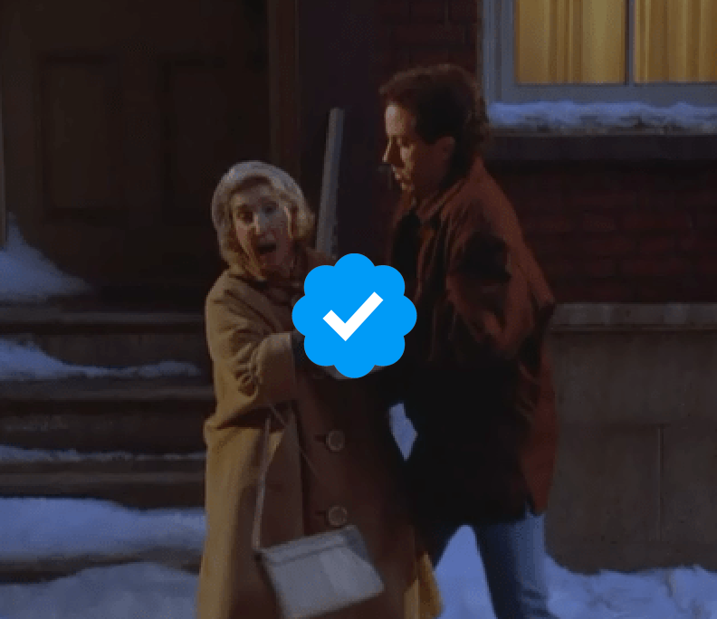 Seinfeld2000's tweet photo. GIVE ME THE BLUE CHECK YOU OLD BAG https://t.co/lpERWIPfP3