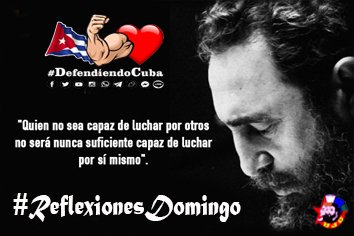 #DomingoDeReflexiones  con nuestro #FidelPorSiempre en vísperas de un nuevo aniversario de la #UJC
#UnaMejorJuvetud 
@DefendiendoCuba 🇨🇺💪❤️