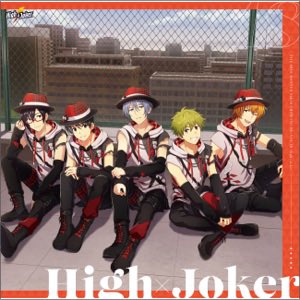 今更High×Joker「THE IDOLM SideM GROWING SIGN@L 18 High×Joker - 