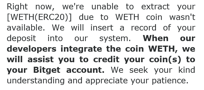 fractalia2's tweet image. @bitgetglobal @bitgetturkey  I accidentally send WETH instead of ETH to Bitget (in ERC-20) not in wrong chain, they told me they have nothing to do with it and I have to wait until Bitget decides to list WETH in their CEX?!

#MyCEXStory #CEXWatchdog