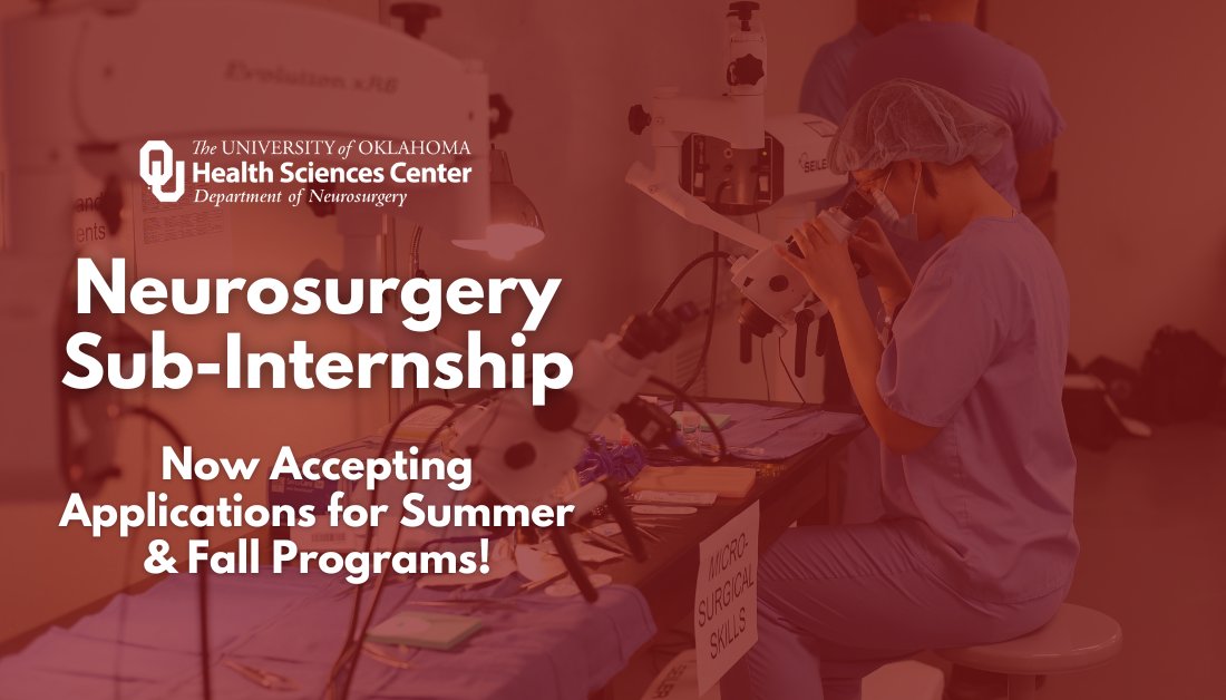 🚨#MedicalStudents🚨
 
We’re now accepting applications to our innovative & rapidly evolving Summer & Fall #Neurosurgery #SubInternship Program!
 
➡️  bit.ly/40A721x

To apply, reach out to @graffeo or Emily Tally at Emily-Tally[at]ouhsc.edu.
 
#medstudent