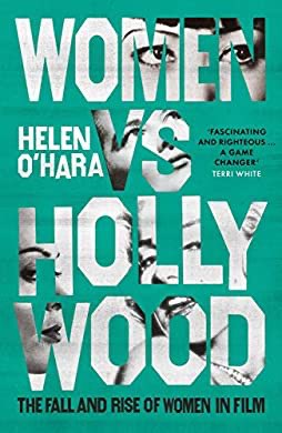 Just finished "Women vs Hollywood: The Fall and Rise of Women in Film" by ⁦<a href="/HelenLOHara/">Helen O'Hara</a>⁩ . Depressing yet inspiring, a real call to arms. Essential reading for anyone interested in the history of cinema and where it could be heading. amzn.eu/5PL5yMg