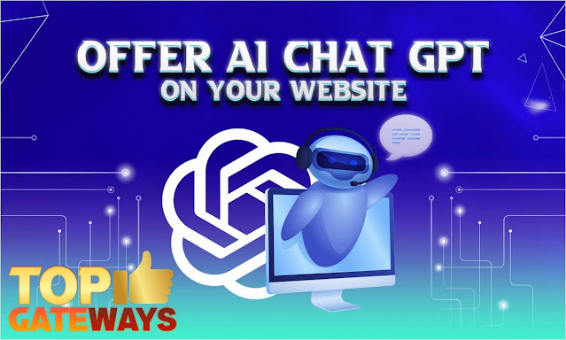 TopGateways's tweet photo. Embed ChatGPT AI on Your Website https://t.co/txsZTKVKn2 https://t.co/aDjVRip26p