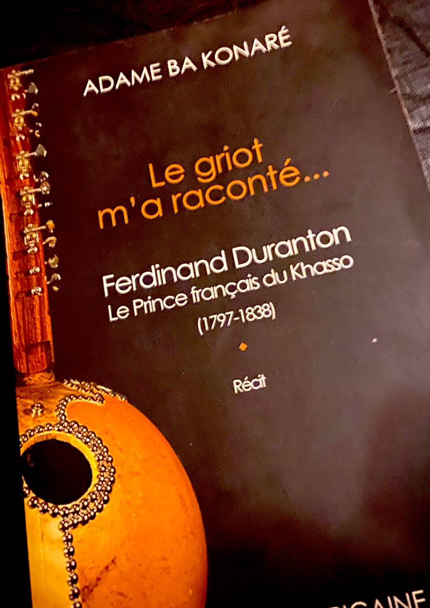 MameDiarra9's tweet image. Des tranchées de la guerre 14-18 de #Frère d’âme, je m’en vais plonger dans le récit de Ferdinand Duranton, le prince français du Khasso. Signé Adame Ba Konaré chez Présence Africaine. #litterature #histoire #khasso